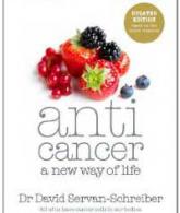 cover of Anticancer: A New Way of Life